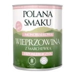 Polana Smaku Wieprzowina z marchewką 800g